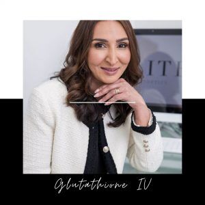 Glutathione IV Skin Lightening availble in Kent by Expert Doctor